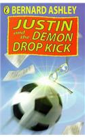 Justin and the Demon Drop-kick