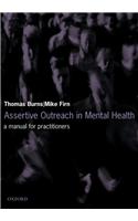 Assertive Outreach in Mental Health: A Manual for Practitioners