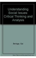 Understanding Social Issues: Critical Thinking and Analysis