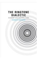 The Ringtone Dialectic