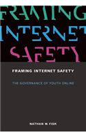 Framing Internet Safety