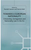 Towards a European Nationality