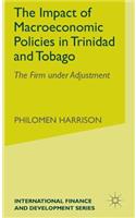 Impact of Macroeconomics Policies in Trinidad and Tobago