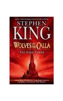 The Dark Tower V: Wolves of the Calla: (Volume 5)