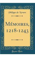 MÃ©moires, 1218-1243 (Classic Reprint)