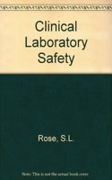 Clinical Laboratory Safety