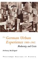 The German Urban Experience