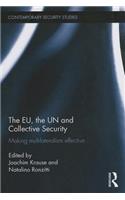 EU, the UN and Collective Security