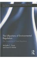 The Lilliputians of Environmental Regulation