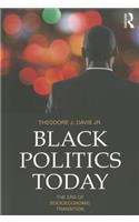 Black Politics Today