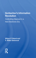 Gorbachev's Information Revolution