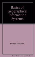 Basics of Geographical Information Systems