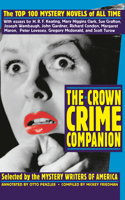 Crown Crime Companion: The Top 100 Mystery Novels of All Time
