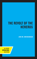 The Revolt of the Hereros