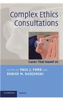 Complex Ethics Consultations