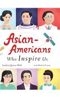 Asian-Americans Who Inspire Us