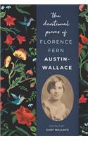 The Devotional Poems of Florence Fern Austin-Wallace