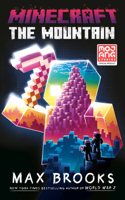 Minecraft: The Mountain: An Official Minecraft Novel(Minecraft)