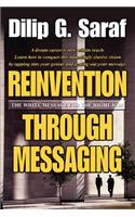 Reinvention Through Messaging: The Write Message for the Right Job!(English)