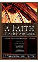 Faith That Is Never Alone