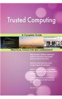 Trusted Computing A Complete Guide