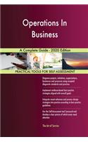 Operations In Business A Complete Guide - 2020 Edition