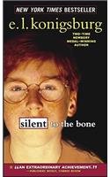 Silent to the Bone