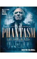 Phantasm Exhumed