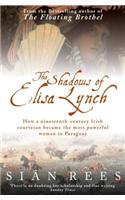 The Shadows of Elisa Lynch