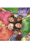 God's Gift of Family