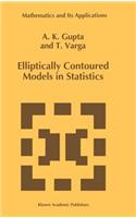 Elliptically Contoured Models in Statistics