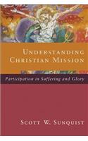 Understanding Christian Mission