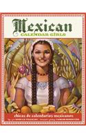 Mexican Calendar Girls/ Chicas De Calendarios Mexicanos