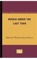Russia Under the Last Tsar