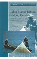 Labor Market Reform and Job Creation