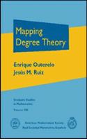 Mapping Degree Theory: (Graduate Studies in Mathematics)