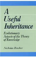 Useful Inheritance: Evolutionary Aspects of the Theory of Knowledge