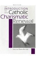 An Introduction to Catholic Charismatic Renewal
