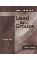 Lay Speakers Lead Small Groups