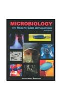 Microbiology with Health Care Applications