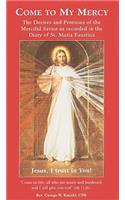 Come to My Mercy