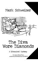 Diva Wore Diamonds
