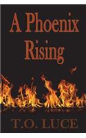 Phoenix Rising