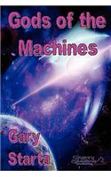 Gods of the Machines