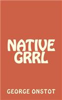 Native Grrl