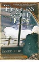 Headless White Horse