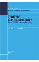 Theory of Superconductivity From Weak to Strong Coupling