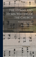 Hymns and Hymn Writers of the Church