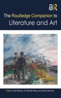 Routledge Companion to Literature and Art