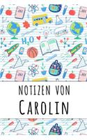 Notizen von Carolin: Liniertes Notizbuch für deinen personalisierten Vornamen